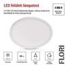 Kép 9/53 - LED felületi lámpatest FLORI kerek, fehér, 18W, semleges fehér